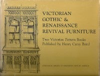 Item #12123 Victorian Gothic & Renaissance Revival Furniture; Two Victorian Pattern Books...