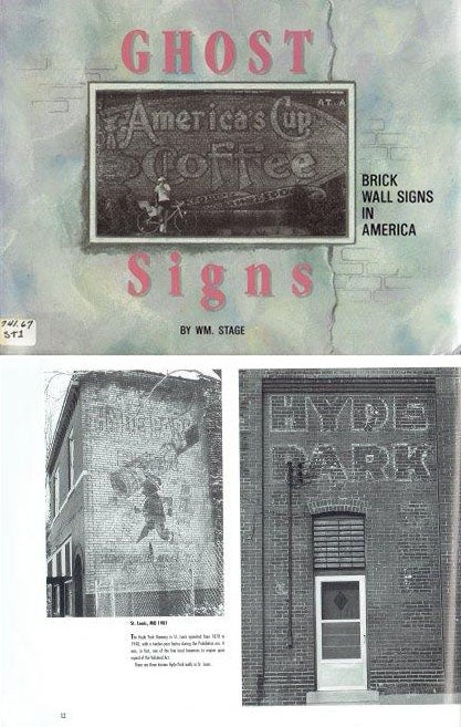 Item #13514 Ghost Signs: Brick Wall Signs in America. Graphics, Wm Stage.