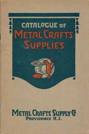 Item #15170 Catalogue of Metal Crafts Supplies: Jewelry, Silver and Copper Work Tools and...