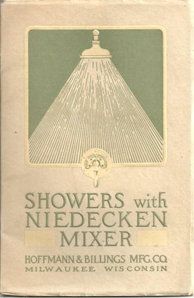 Item #16601 Showers with Niedecken Mixer; Bulletin No. 5. Plumbing, Hoffmann, Billings Mfg. Co
