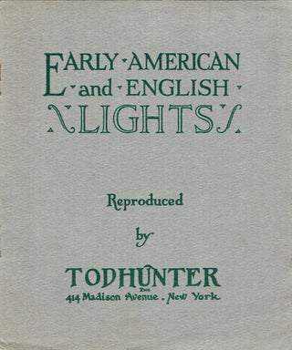 Item #16703 Early American and English Lights Reproduced by Todhunter. Lighting, Todhunter