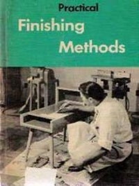 Item #1676 Finishing Methods. Carpentry, Rockwell Manufacturing Company