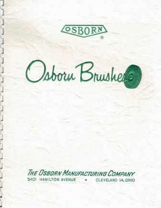 Item #16904 Osborn Brushes for Industry: Catalog 210-C. Tools, The Osborn Manufacturing Company
