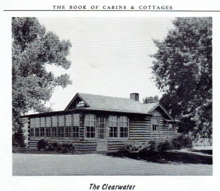 Item #17168 The Book of Cabins and Cottages, 67 Designs. Pattern Book, Home Plan Book Company