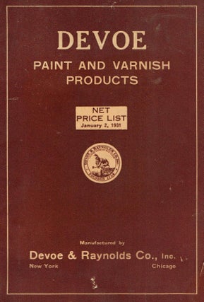 Item #17276 Devoe Paint and Varnish Products Net Price List, January 2, 1931. Paint, Devoe Paint