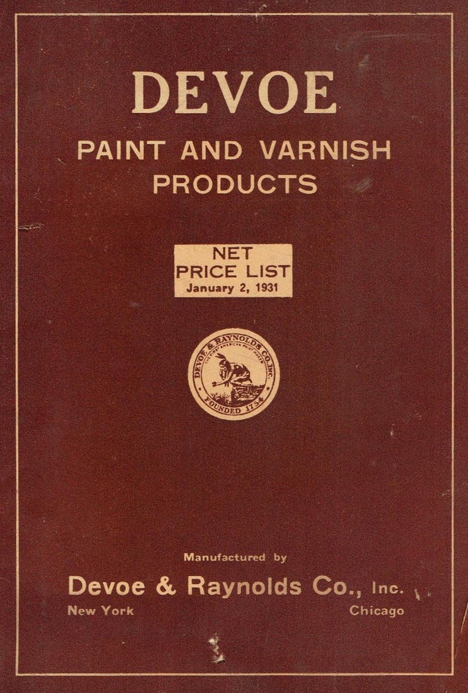 Item #17276 Devoe Paint and Varnish Products Net Price List, January 2, 1931. Paint, Devoe Paint.