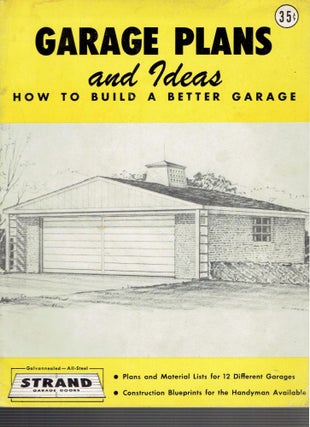 Item #17919 Garage Plans and Ideas, How to Build A Better Garage -; Plans and Material Lists for...