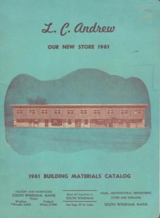 Item #17993 1961 Building Materials Catalog. Building Materials, L C. Andrew.