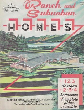Item #18044 Garlinghouse Ranch and Suburban Homes, 123 designs, 2,3,4 bedrooms. Pattern Books, R....
