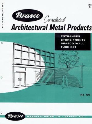 Item #18356 Brasco Correlated Architectural Metal Products, Entrances, Store Fronts, Brasco Wall,...