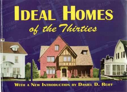 Item #18475 Ideal Homes of the Thirties (Signed by Daniel Reiff). Pattern Book, Plan Service Company, Daniel D. Reiff, MN St. Paul, Introduction.