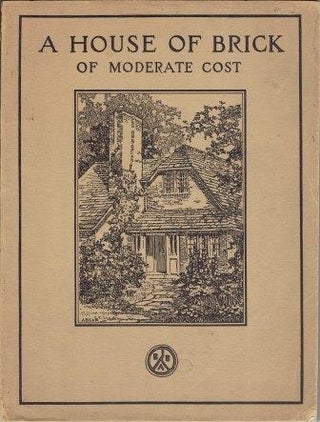 Item #18635 A House of Brick of Moderate Cost. Pattern Book, Rogers, Manson