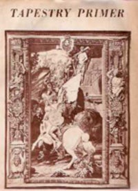 Item #1904 Tapestry Primer. Textiles, Mary Gardner