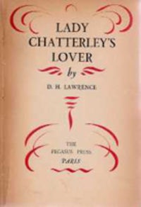 Item #1908 Lady Chatterley's Lover. Lawrence, D. H. Lawrence