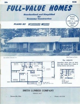 Item #19162 Full Value Homes, E-56; Standardized and Simplified for Economy Construction. Pattern...