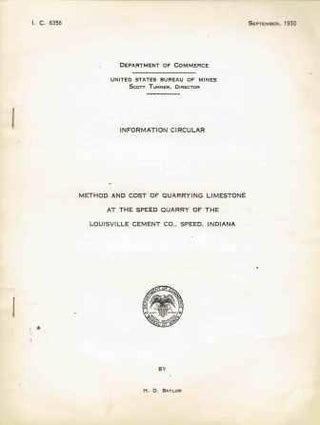 Item #19198 Method and Cost of Quarrying Limestone at the Speed Quarry of the Louisville Cement...