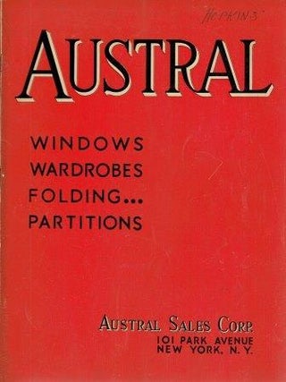 Item #19257 Austral Windows, Wardrobes, Folding Partitions; Catalog Number Thirty. Windows,...