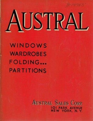 Item #19257 Austral Windows, Wardrobes, Folding Partitions; Catalog Number Thirty. Windows,...
