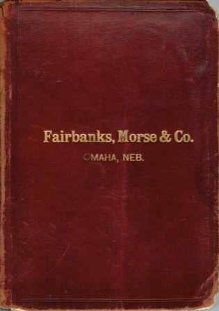 Item #19323 Illustrated Price List of Fairbanks' Standard Scales, Engines and Boilers, Steam Pumps, Trucks and Baggage Barrows, Eclipse Wind Mills, Pumps and Pipe, Water Tanks, &c. , &c. Hardware, Morse Fairbanks, Co.