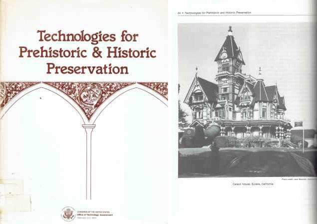 Item #19416 Technologies for Prehistoric & Historic Preservation. Restoration, Office of Technology Assessment Congress of the US.
