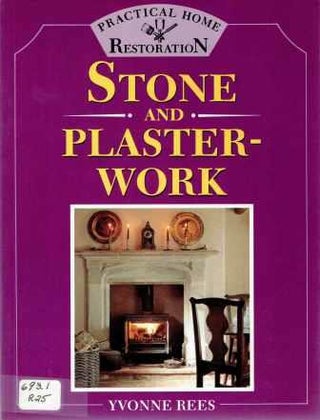 Item #19600 Stone and Plaster Work. Masonry, Yvonne Rees