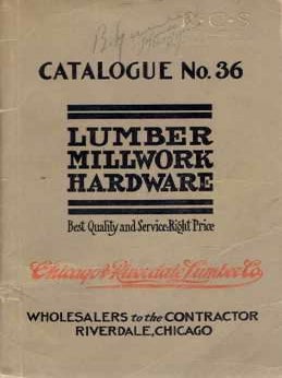 Item #19640 Catalog No. 36 Lumber Millwork Hardware. Millwork, Chicago, Riverdale Lumber Co