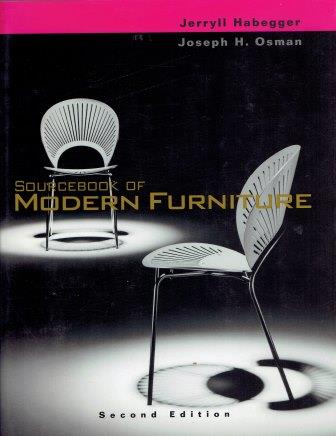 Item #19794 Sourcebook of Modern Furniture. Furniture, Jerryll Habegger, Joseph H. Osman.