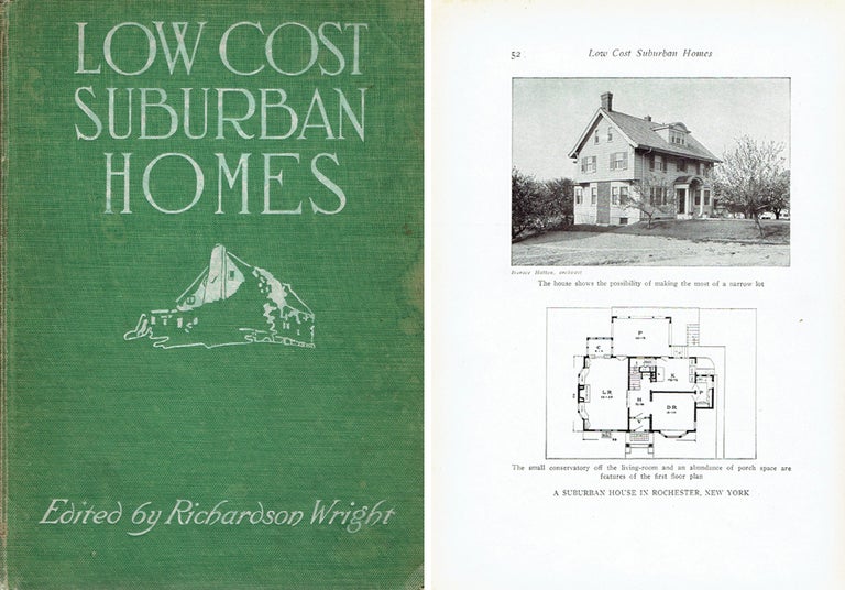 Item #20048 Low Cost Suburban Homes; A Book of Suggestions for the Man with the Moderate Purse. Pattern Book, Richardson Wright.