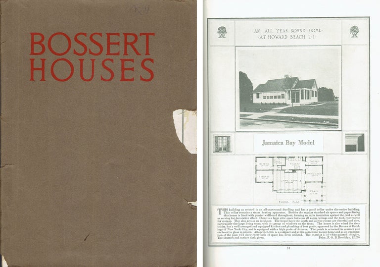 Item #20194 Bossert Houses - A method of construction that assures a higher standard of materials and workmanship with economies that radically reduce building costs. Pattern Book, Louis Bossert, Sons.