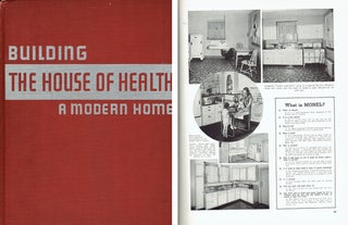 Item #20303 The Practical Book of Building "The House of Health"; A handbook for every homeowner...