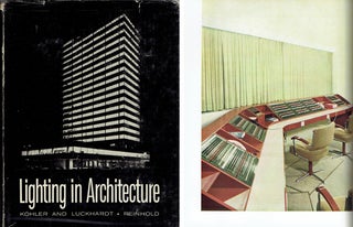 Item #20304 Lighting in Architecture. Lighting, Walter Kohler, Wassili Luckhardt