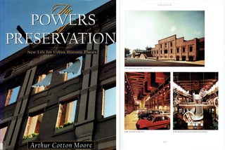 Item #20325 The Powers of Preservation: New Life for Urban Historic Places. Preservation, Arthur...