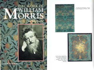 Item #20459 The Work of William Morris. Biography, Paul Thompson
