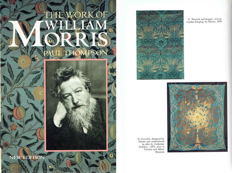 Item #20459 The Work of William Morris. Biography, Paul Thompson.