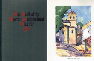 Item #20467 The Book of the Boston Architectural Club for 1925; photographs, water color...