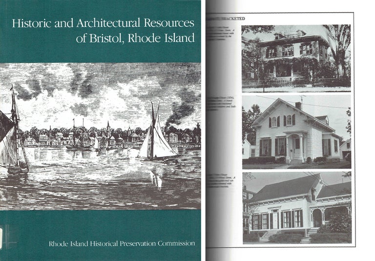 Item #20550 Historic and Architectural Resources of Bristol, Rhode Island - signed by the author. New England, Elizabeth Warren, Pamela A. Kennedy.