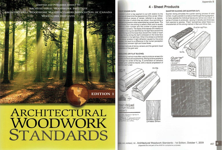 Item #20574 Architectural Woodwork Standards; A Specification of Qualities, Methods and Workmanship Requisite to the Production and Installation of Architectural Millwork. Wood, Architectural Woodwork Institute.