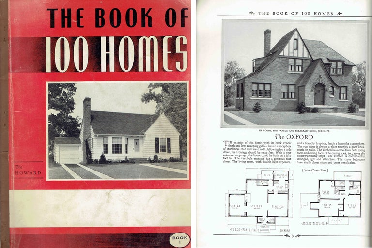 Item #20659 The Book of 100 Homes: Containing the Designs and Floor Plans of One Hundred Homes - Bungalows, Cottages, and Two Story Homes - Book I. Pattern Book, Brown-Blodgett Company.