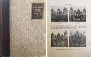 Item #20730 Wrought Iron and its Decorative Use. Metal, Maxwell Ayrton, Arnold Silcock