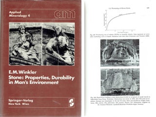 Item #20848 Stone: Properties, Durability in Man's Environment. Stone, E. M. Winkler