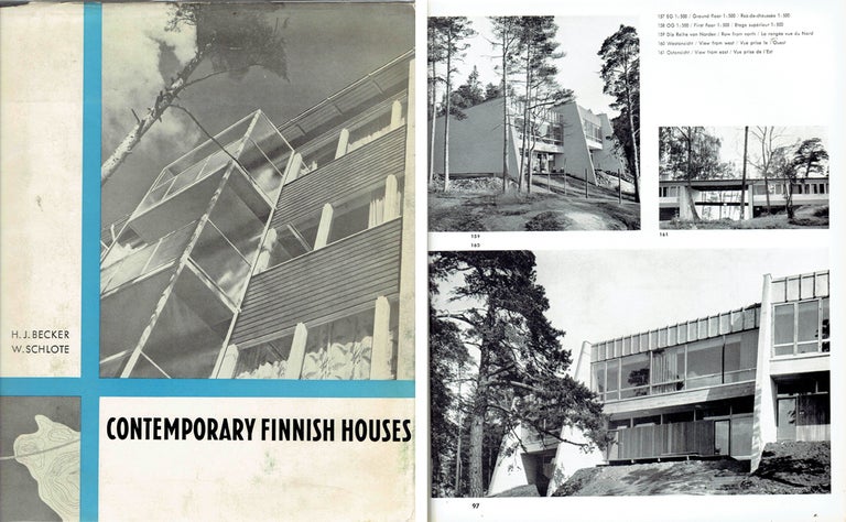 Item #21043 Contemporary Finnish Houses. International, H. J. Becker, W. Schlote.