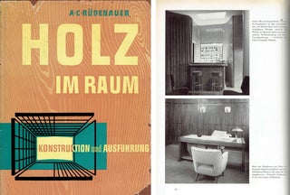 Item #21052 Holz im Raum [Wood in the Room]; Konstruktion und Ausfuhrung [Construction and...