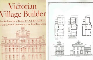 Item #21065 Victorian Village Builder: An Architectural Guide; With a new commentary by Paul...
