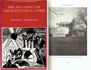 Item #21221 The Dynamics of Architectural Form. Design, Rudolf Arnheim