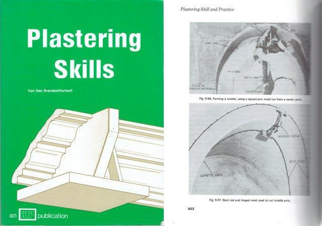Item #21848 Plastering Skills; With the collaboration of Old House Journal. Plastering, Felicien Van der Branden, Thomas Hartsell.