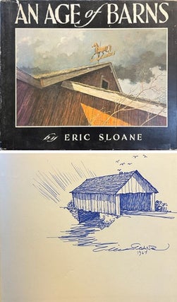 Item #21874 An Age of Barns - Signed with original art by the author. American History, Eric Sloane