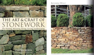 Item #21984 The Art & Craft of Stonework; Dry-Stacking, Mortaring, Paving, Carving,...