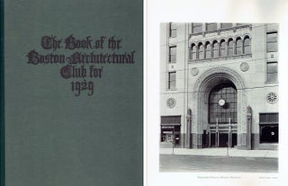 Item #22035 The Year Book of the Boston Architectural Club, 1929; containing examples of modern...