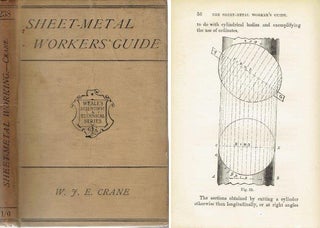 Item #22130 The Sheet-Metal Worker's Guide: A Practical Handbook for Tinsmiths, Coppersmiths,...