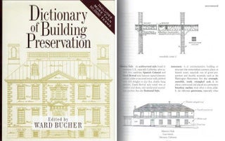 Item #22159 Dictionary of Building Preservation; Includes More than 10,000 Terms. Restoration,...